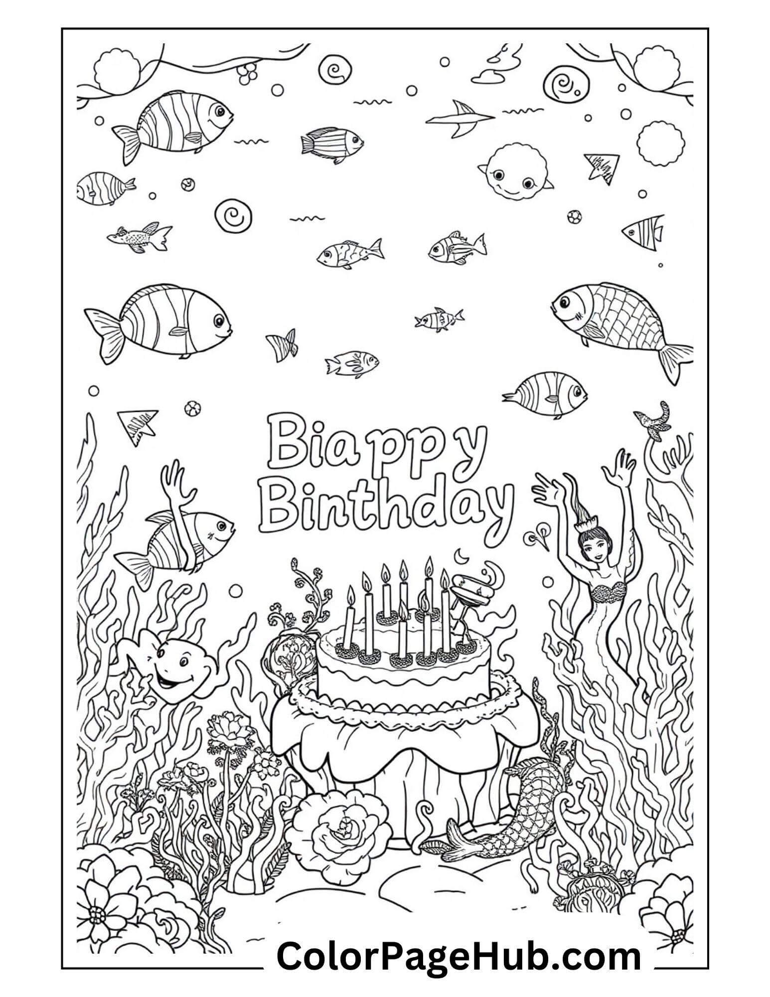 Undersea Happy Birthday Coloring Page featuring a mermaid, colorful fish, and a festive cake for an enchanting ocean-themed celebration.